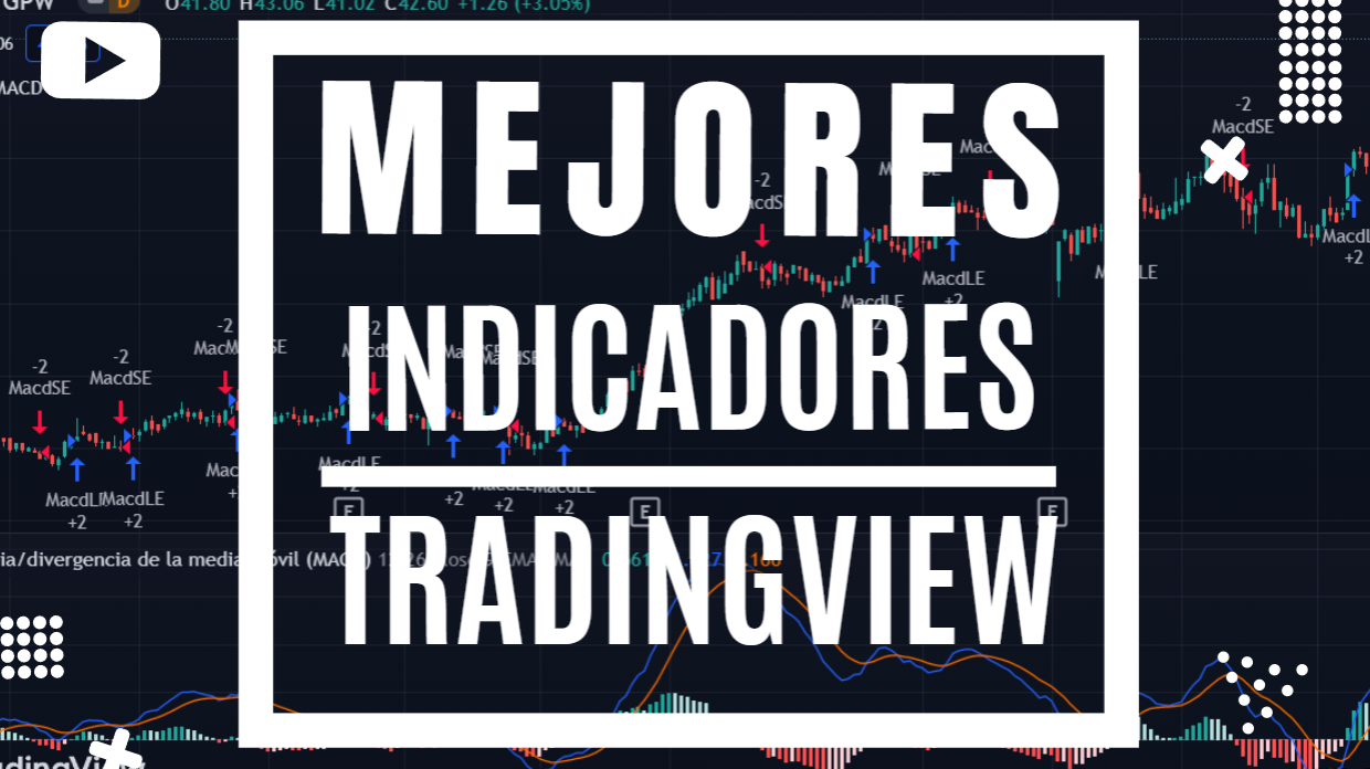 Los Mejores Indicadores De TradingView